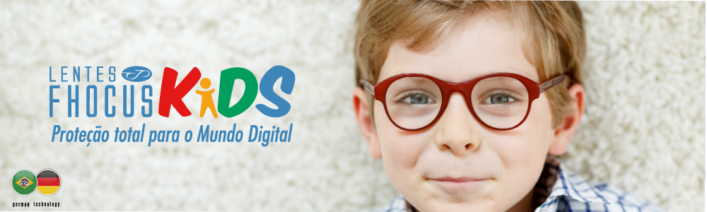 Lentes Fhocus Kids: Proteção Total para o Mundo Digital